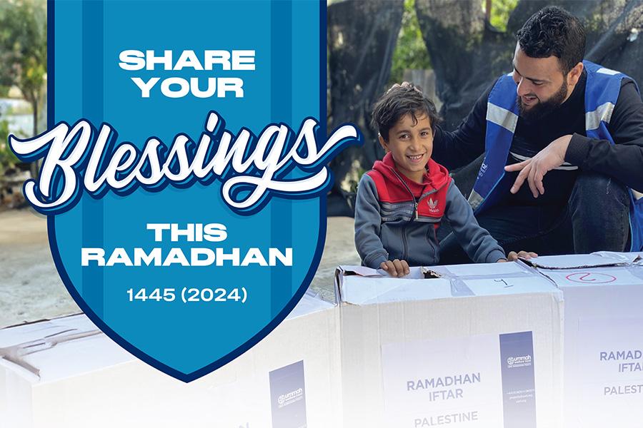 Ramadhan 1445 (2024): Share Your Blessings