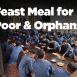 Feast Meal for Poor & Orphan by Ummah Welfare Trust (UWT)