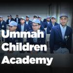 Ummah Children Academy by Ummah Welfare Trust (UWT) Ummah Children Academy by Ummah Welfare Trust
